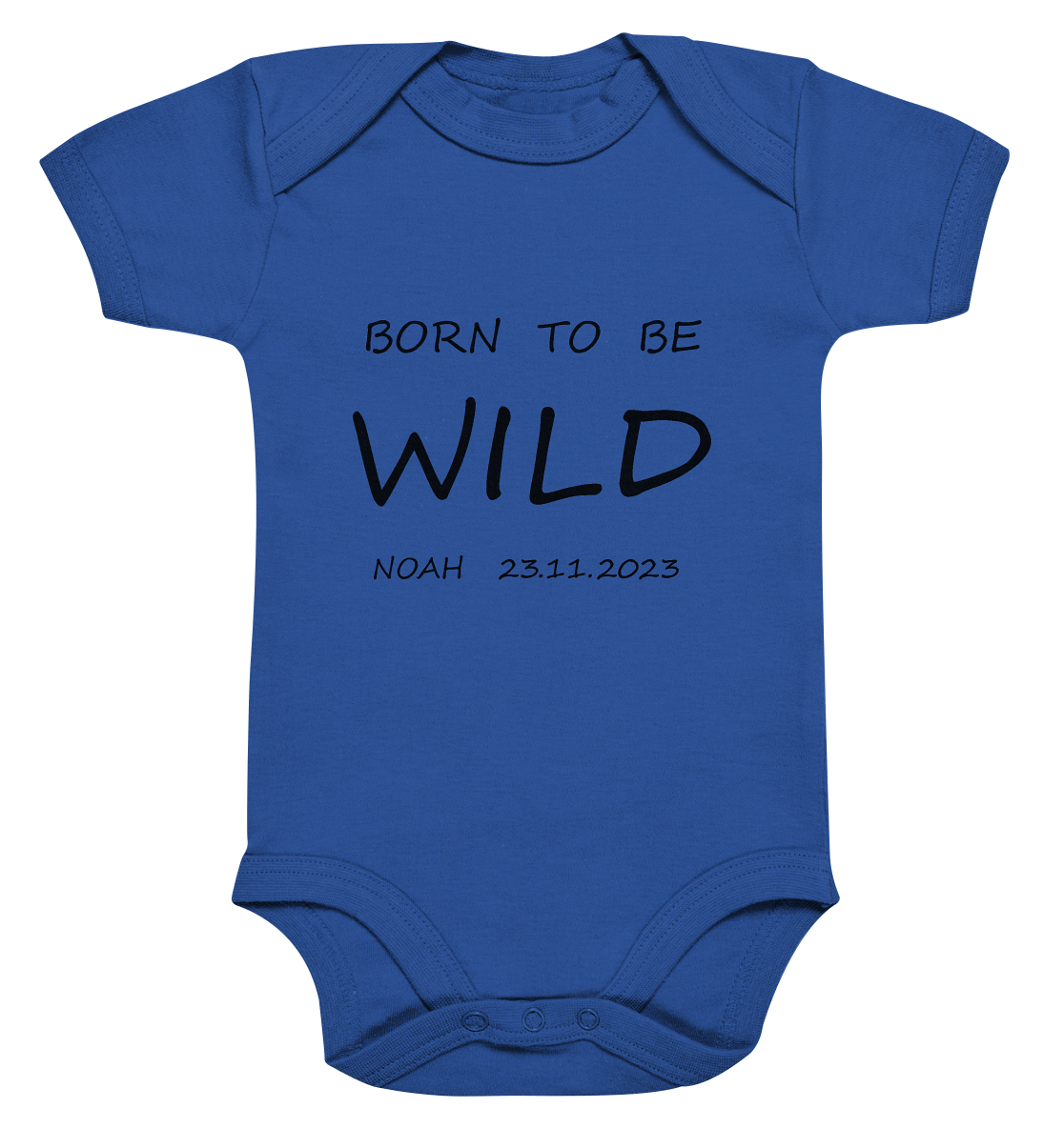 Born to be WILD, Name und Datum personalisierbarer Body - Organic Baby Bodysuite