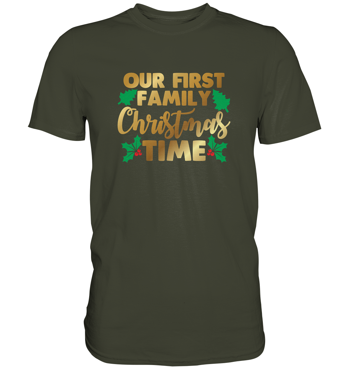 Our first christmas as a family - Premium Shirt